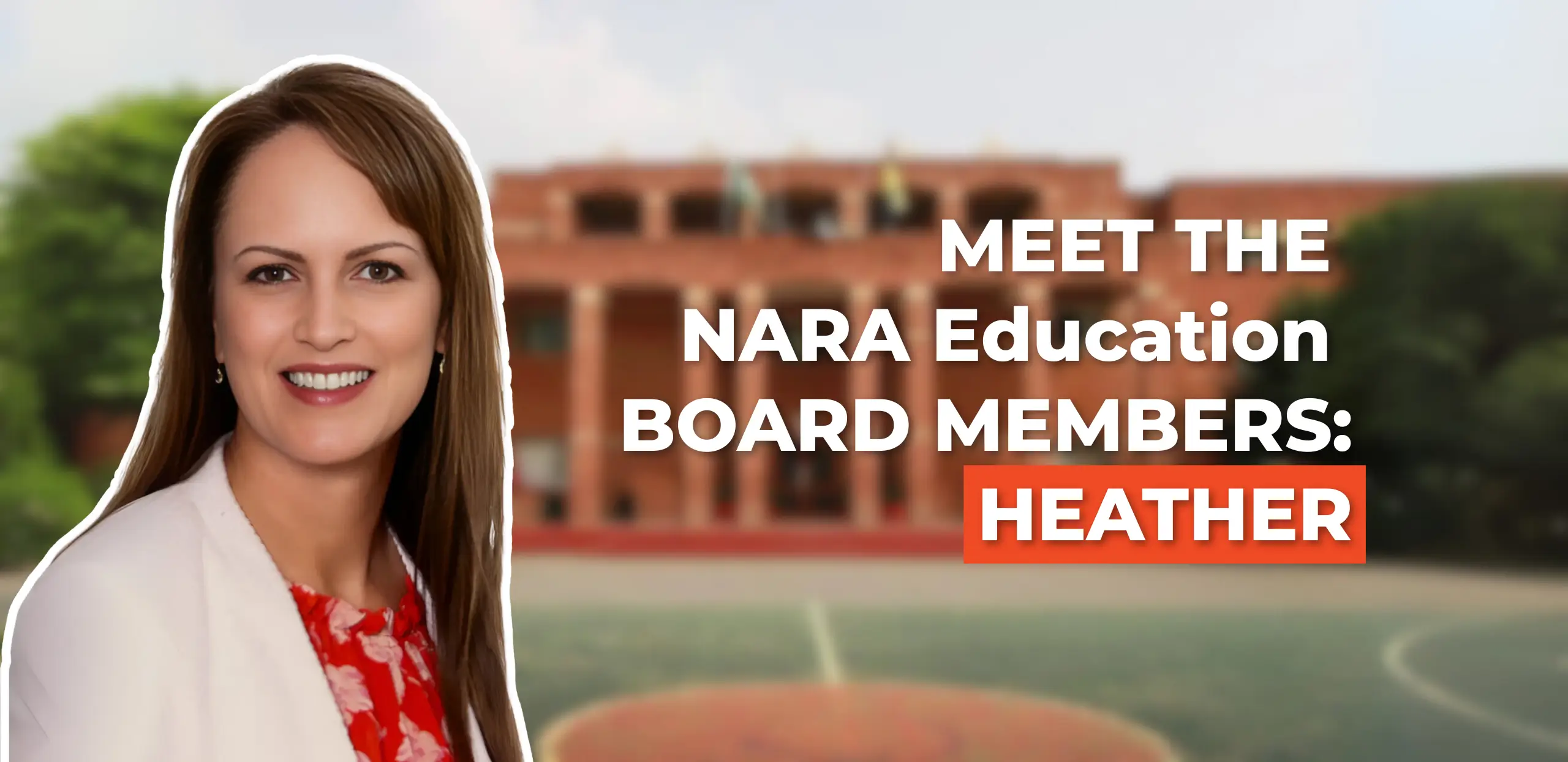 Meet the NARA Education Board Members Heather Brodersen